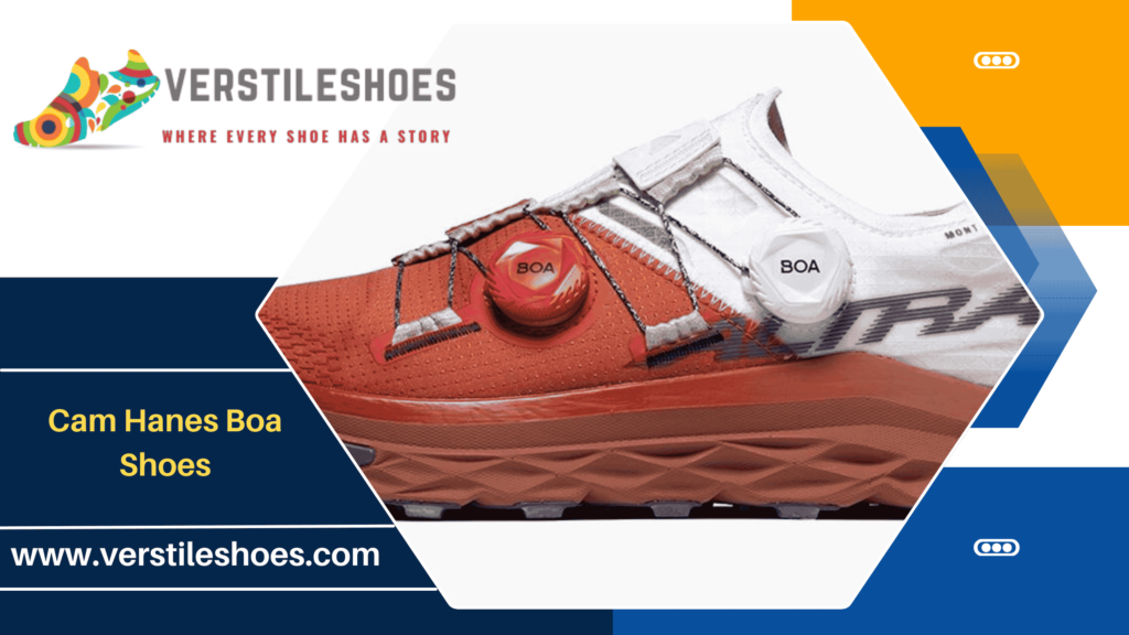 Cam Hanes Boa running shoes are specially designed for his running or athletic requirements which he needs. 